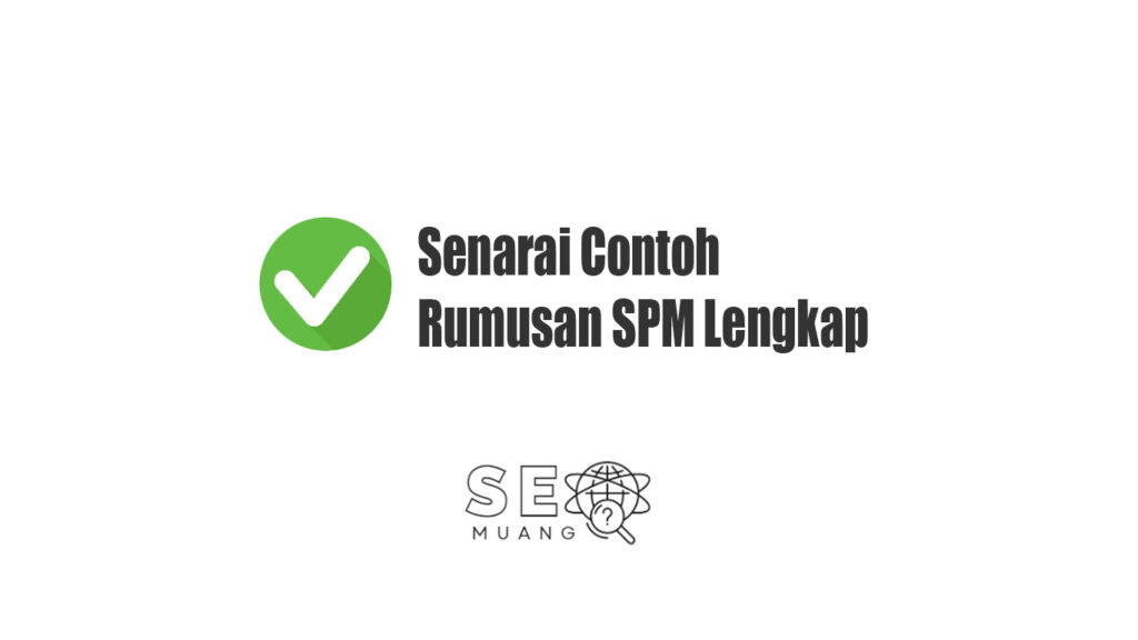 Senarai Contoh Rumusan SPM Lengkap